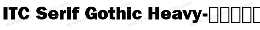 ITC Serif Gothic Heavy字体转换